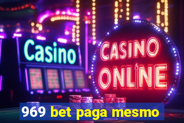 969 bet paga mesmo